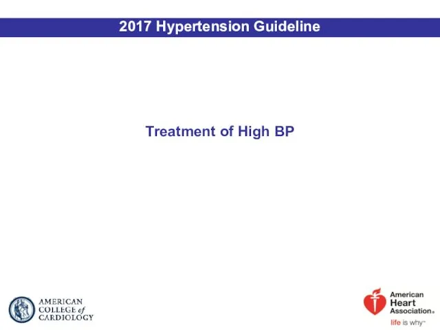Treatment of High BP 2017 Hypertension Guideline