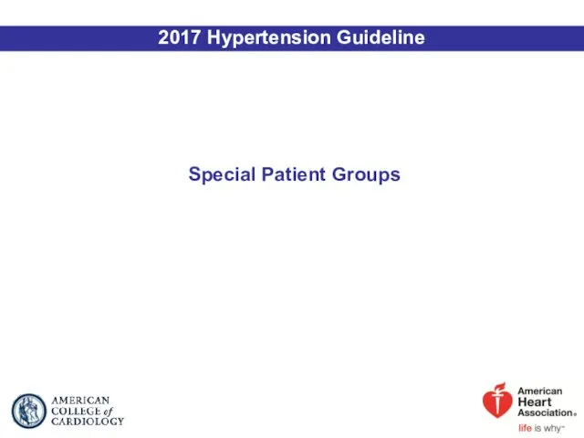 Special Patient Groups 2017 Hypertension Guideline