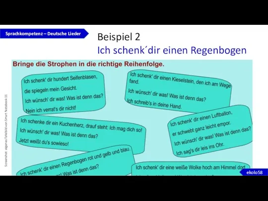 Beispiel 2 Ich schenk´dir einen Regenbogen Sprachkompetenz – Deutsche Lieder