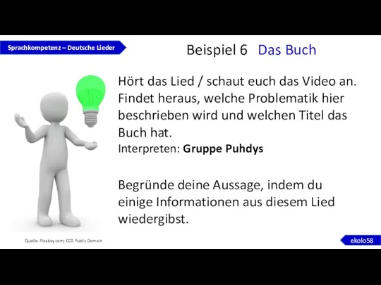 Beispiel 6 Das Buch Hört das Lied / schaut euch