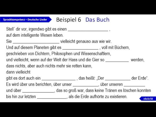Beispiel 6 Das Buch Sprachkompetenz – Deutsche Lieder ekolo58 Quelle: Pixabay.com; CC0 Public Domain