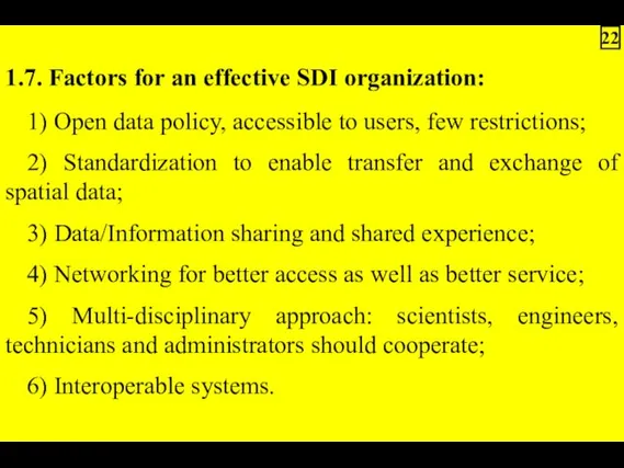 1.7. Factors for an effective SDI organization: 1) Open data