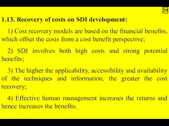 1.13. Recovery of costs on SDI development: 1) Cost recovery