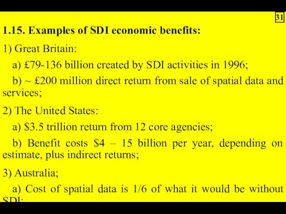 1.15. Examples of SDI economic benefits: 1) Great Britain: a)