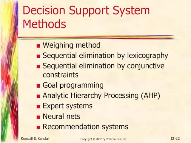 Kendall & Kendall Copyright © 2002 by Prentice Hall, Inc.