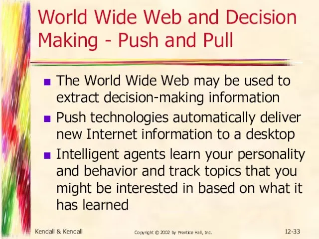 Kendall & Kendall Copyright © 2002 by Prentice Hall, Inc.