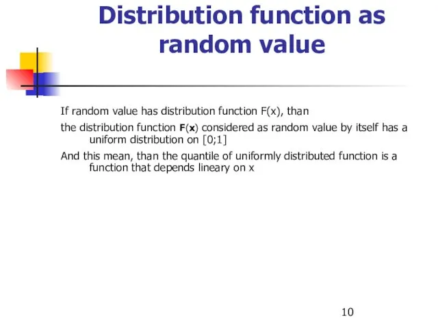 Distribution function as random value If random value has distribution