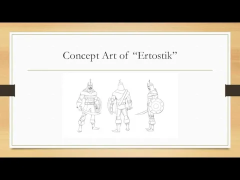 Concept Art of “Ertostik”