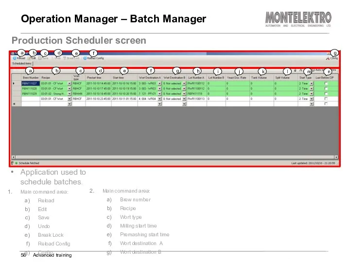 Operation Manager – Batch Manager Advanced training Production Scheduler screen