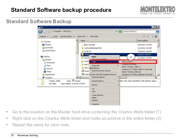 Standard Software backup procedure Advanced training Standard Software Backup Go