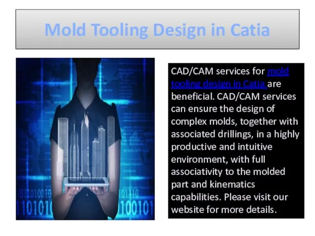 Mold Tooling Design in Catia CAD/CAM services for mold tooling design in Catia
