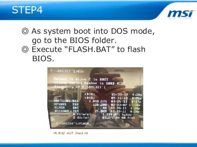 STEP4 ◎ As system boot into DOS mode, go to