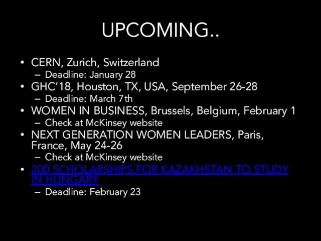 UPCOMING.. CERN, Zurich, Switzerland Deadline: January 28 GHC’18, Houston, TX, USA, September 26-28