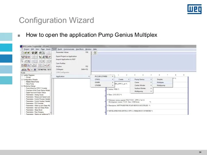 Configuration Wizard How to open the application Pump Genius Multiplex