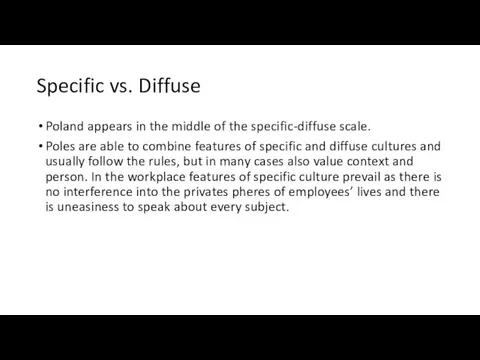 Specific vs. Diffuse Poland appears in the middle of the