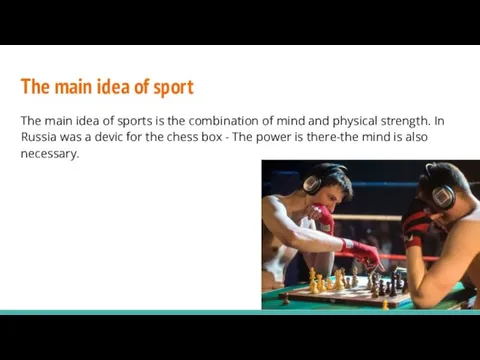 The main idea of sport The main idea of sports