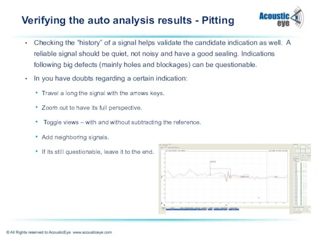Verifying the auto analysis results - Pitting Checking the “history”