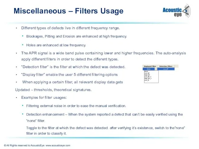Miscellaneous – Filters Usage Different types of defects live in