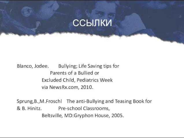 Blanco, Jodee. Bullying; Life Saving tips for Parents of a