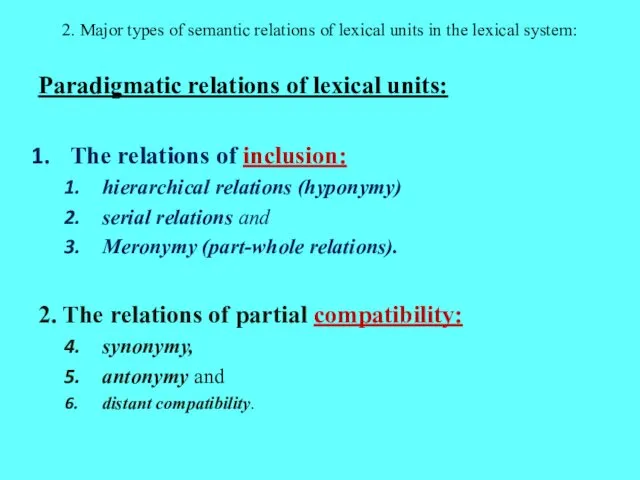 2. Major types of semantic relations of lexical units in