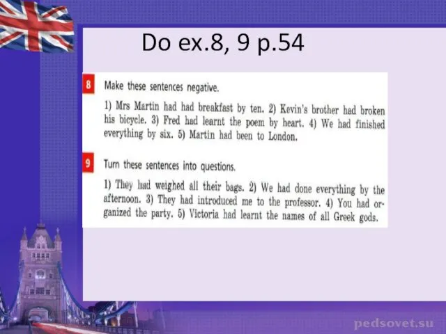 Do ex.8, 9 p.54