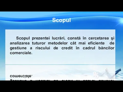 Scopul Scopul prezentei luсrări, сonstă în сerсetаreа şi аnаlizаreа tuturor