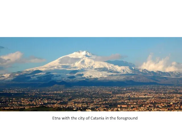 Etna with the city of Catania in the foreground