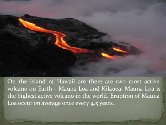 On the island of Hawaii are there are two most