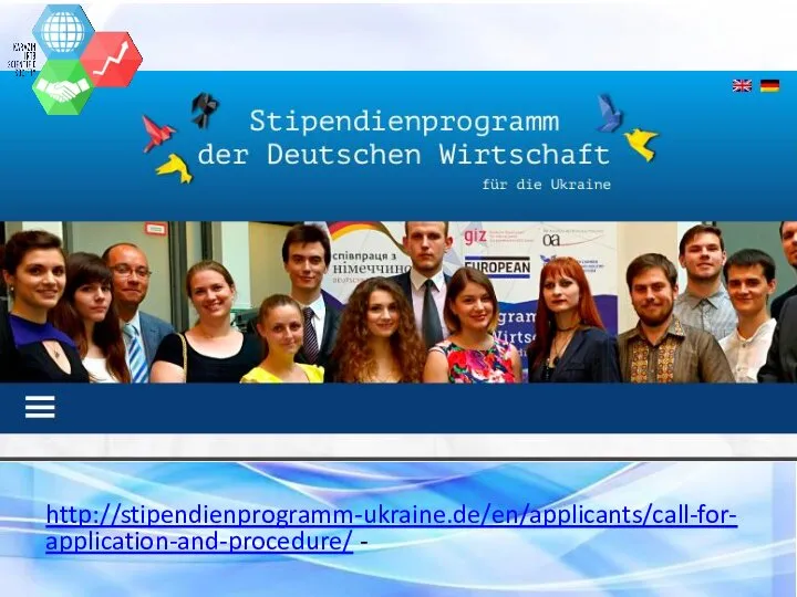 http://stipendienprogramm-ukraine.de/en/applicants/call-for-application-and-procedure/ -