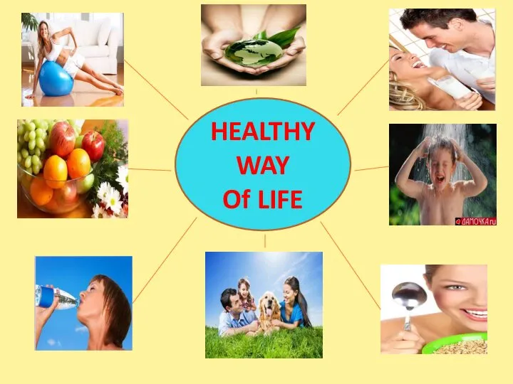 HEALTHY WAY Of LIFE