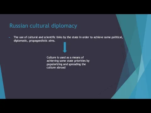 Russian cultural diplomacy The use of cultural and scientific links
