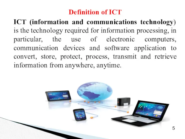 Definition of ICT ICT (information and communications technology) is the technology required for