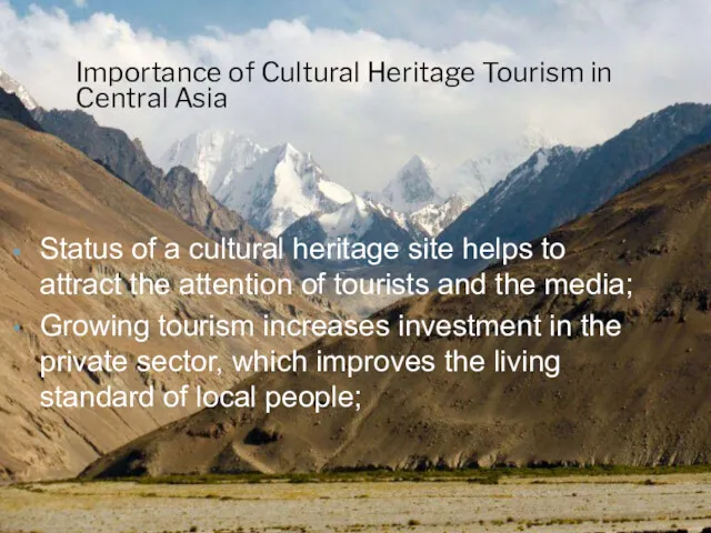 Importance of Cultural Heritage Tourism in Central Asia Status of