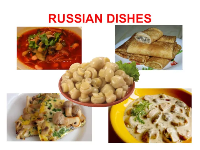 RUSSIAN DISHES