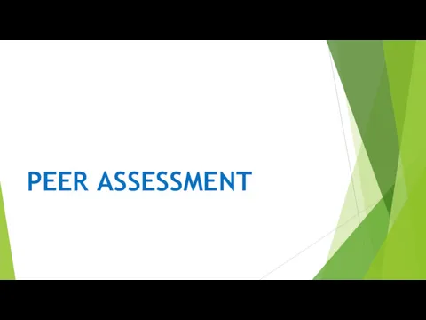 PEER ASSESSMENT