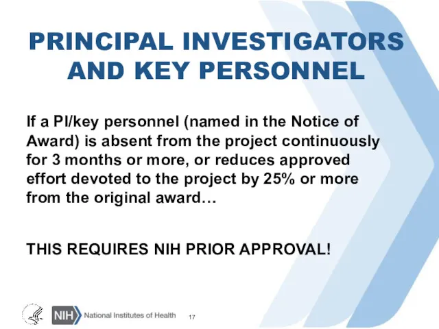 PRINCIPAL INVESTIGATORS AND KEY PERSONNEL If a PI/key personnel (named