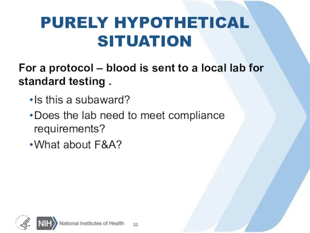 PURELY HYPOTHETICAL SITUATION For a protocol – blood is sent