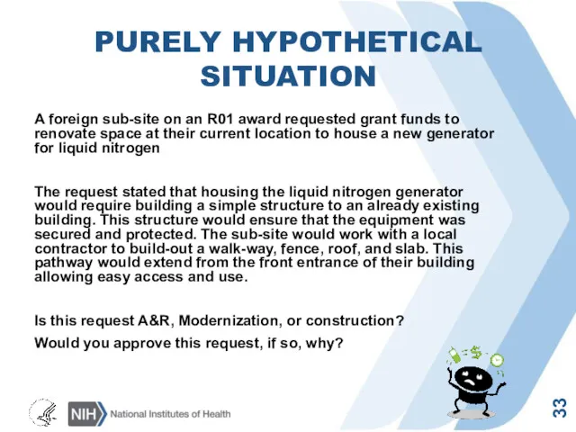 PURELY HYPOTHETICAL SITUATION A foreign sub-site on an R01 award