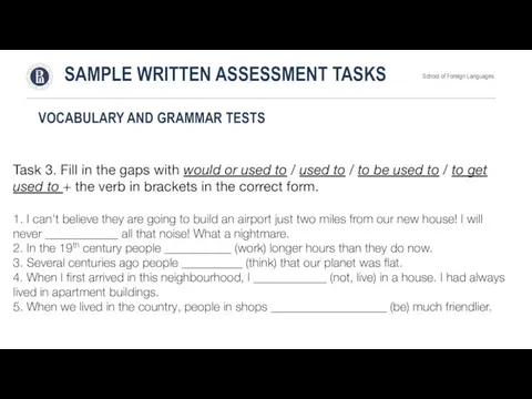 SAMPLE WRITTEN ASSESSMENT TASKS School of Foreign Languages VOCABULARY AND