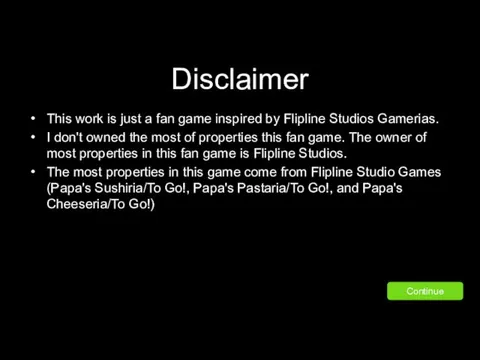 Disclaimer This work is just a fan game inspired by