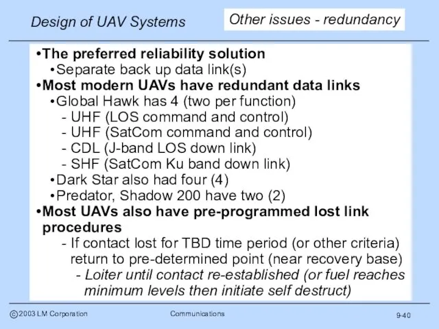 9-40 The preferred reliability solution Separate back up data link(s)