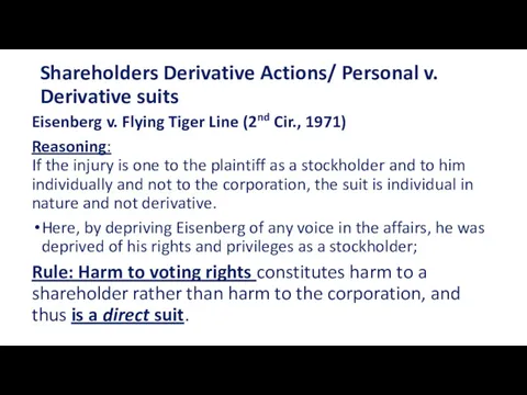 Shareholders Derivative Actions/ Personal v. Derivative suits Eisenberg v. Flying