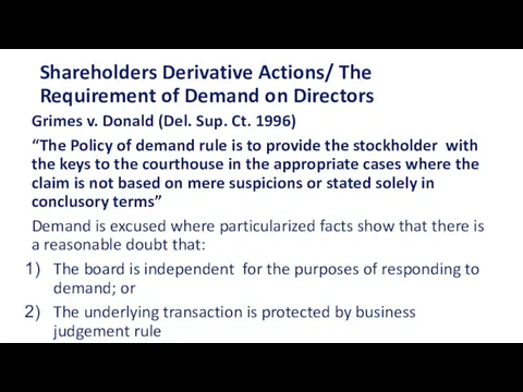 Shareholders Derivative Actions/ The Requirement of Demand on Directors Grimes