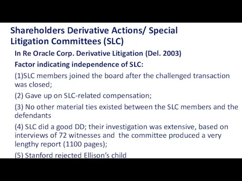 Shareholders Derivative Actions/ Special Litigation Committees (SLC) In Re Oracle