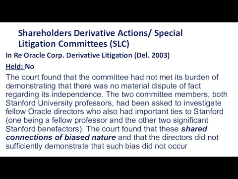 Shareholders Derivative Actions/ Special Litigation Committees (SLC) In Re Oracle