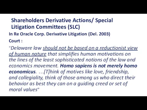 Shareholders Derivative Actions/ Special Litigation Committees (SLC) In Re Oracle