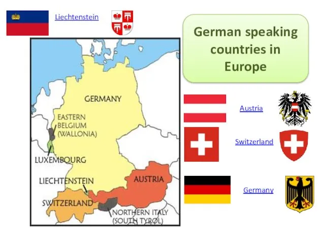 German speaking countries in Europe Liechtenstein Austria Switzerland Germany