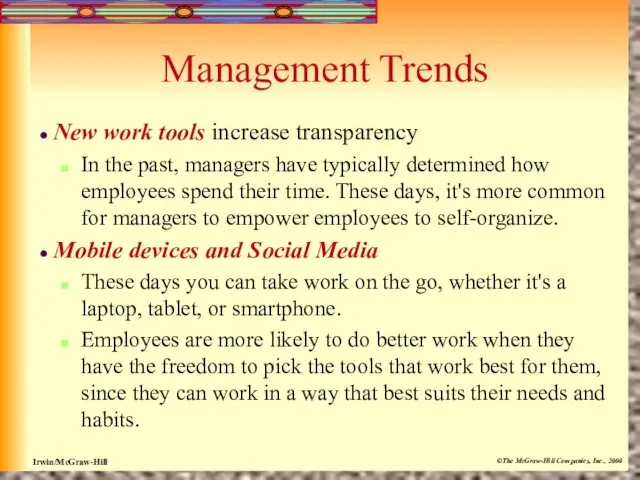 Management Trends New work tools increase transparency In the past,