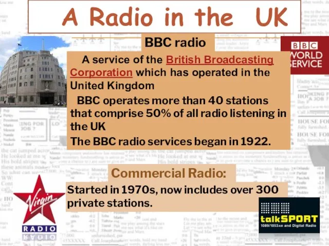 A Radio in the UK BBC radio Commercial Radio: A