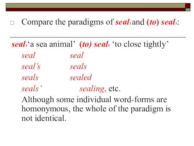 Compare the paradigms of seal1 and (to) seal3: seal1‘a sea